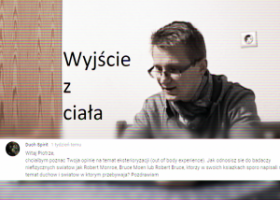 WIDEO. Wyjście z ciała