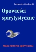 Opowieści Spirytystyczne